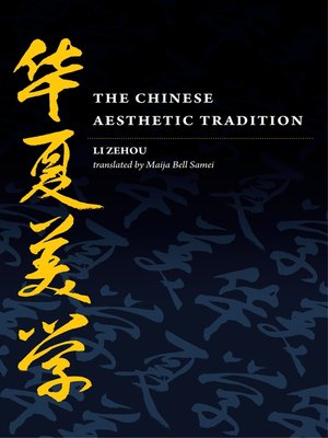 cover image of The Chinese Aesthetic Tradition